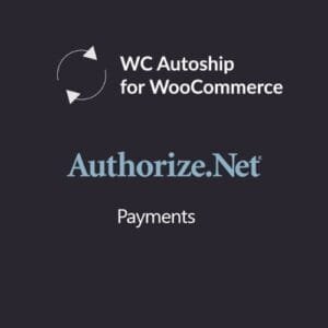 WooCommerce Autoship Authorize.net Payments