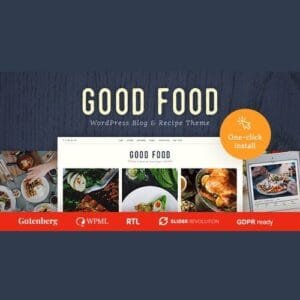 Good Food - Recipe Magazine & Culinary Blog Theme
